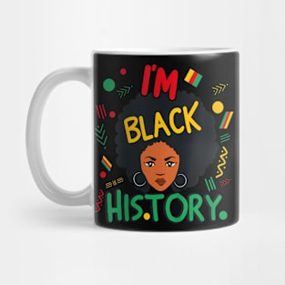 I'M Black History Month Bhm Afro Hair Proud Beautiful Women Mug